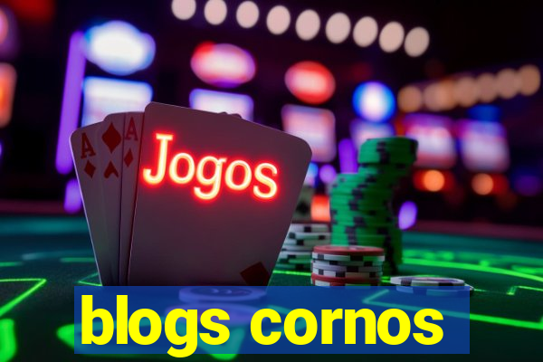 blogs cornos